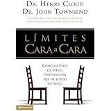 Limites Cara a Cara: Como sostener esa dificil conversacion que ha estado evitando (Boundaries Face to Face: How to have that difficult conversation you've been avoiding) (Spanish Edition)