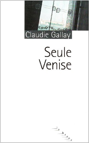 Seule Venise