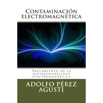 Contaminación electromagnética: Tratamiento de la hipersensibilidad electromagnética