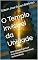 Livro O Templo Invisível da Unidade: Uma Jornada Espiritual Futurista rumo à Eternidade da Consciência