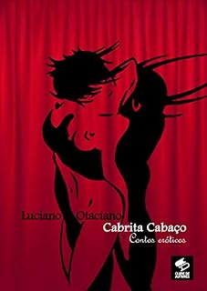 Livro Cabrita Cabaço: Contos Eróticos