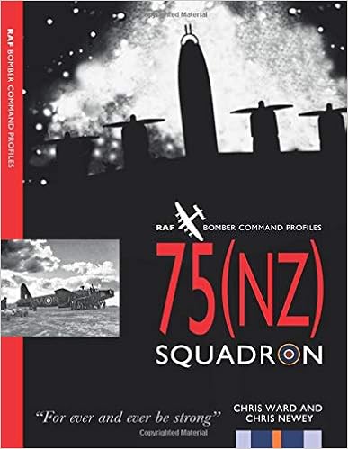 A new history of 75NZ) Squadron (1939-45) by Chris Ward & Chris Newey