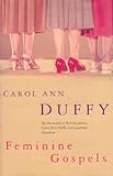 "Feminine Gospels" av Carol Ann Duffy