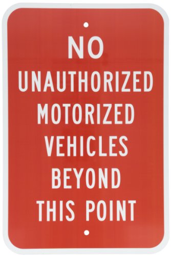 SmartSign Aluminum Sign, Legend "No Unauthorized Vehicles Beyond this Point", 18" high x 12" wide, White on Red