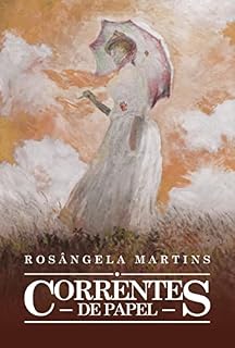 Livro CORRENTES DE PAPEL: Romance