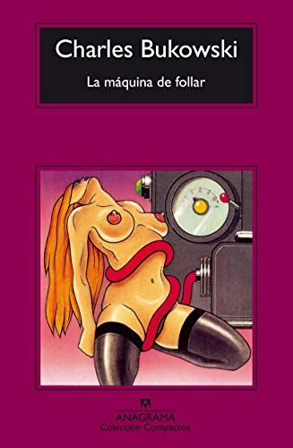 La máquina de follar (Spanish Edition)