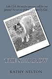 The Sparrow by Kathy Nelton