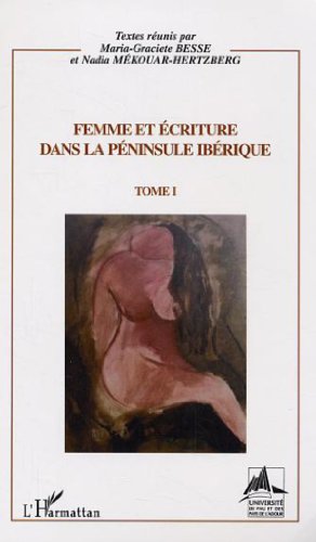 Femme et écriture dans la Péninsule ibérique