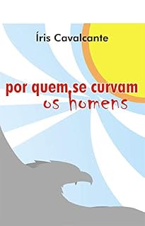 Livro Por quem se curvam os homens