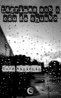 Livro Lágrimas sob o céu de chumbo