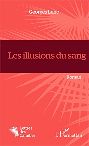 Les  illusions du sang