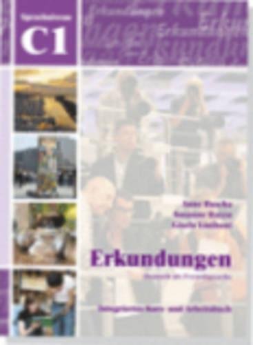 Erkundungen: Erkundungen C1 - Kursbuch MIT CD (German Edition)