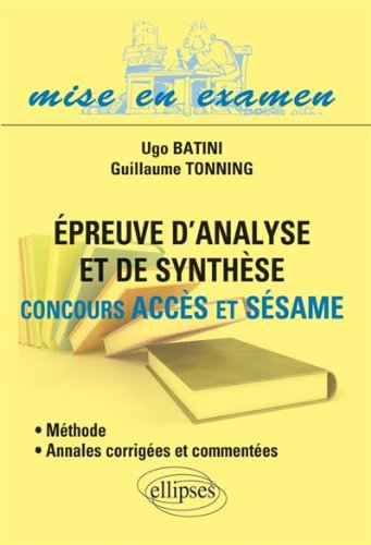 Épreuve d'analyse et de synthèse, concours Accès et Sésame
