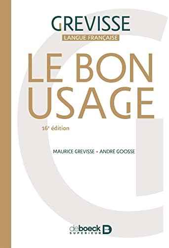 Amazon.com: Le Bon Usage (French Edition): 9782801110454: Lagarde