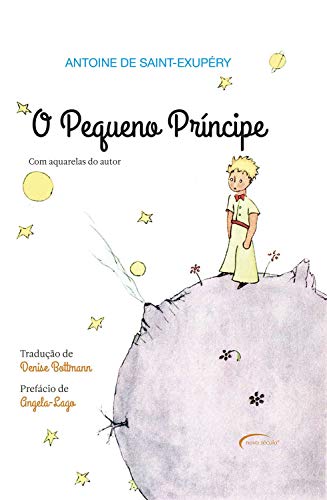 O Pequeno príncipe (Portuguese Edition) by Antoine de Saint Exupéry