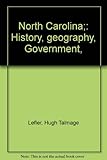 Front cover for the book North Carolina;: History, geography, Government, by Hugh Talmage Lefler