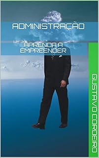 Livro Administração: Aprenda a Empreender