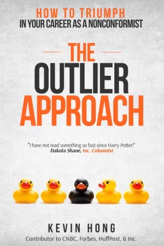 [Read] The Outlier Approach: How to Triumph in Your Career as a Nonconformist EPUB