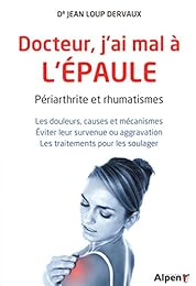 Docteur, j' ai mal à l'épaule