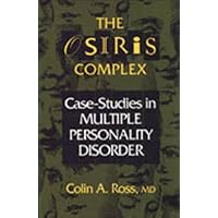 The Osiris Complex: Case Studies in Multiple Personality Disorder