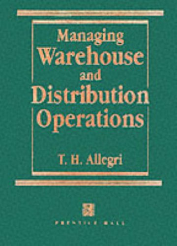 Managing Warehouse and Distribution Operations
