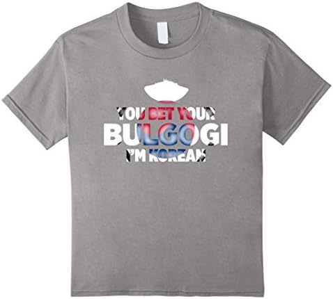 Kids You Bet Your Bulgogi I'm Korean South Korea Beef T-Shirt 4 Slate
