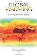 Global Warming: Looking Beyond Kyoto
