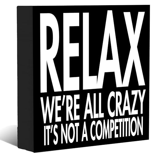 We're All Crazy Box Sign
