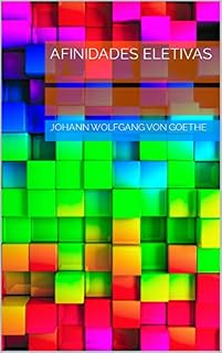 Livro Afinidades Eletivas