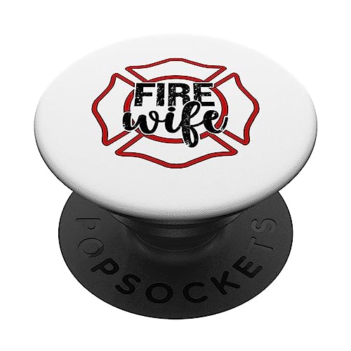 Fire Wife Proud Firefighter Wife Of A Fireman Wife PopSockets Standard PopGrip