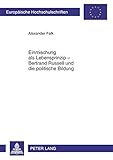 Image de Einmischung als Lebensprinzip – Bertrand Russell und die politische Bildung (Europäische Hochschulschriften / European University Studies / Publica