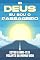 Livro Ei, Deus, eu sou o passageiro: Estou a dar-te o volante da minha vida (Atracção Espiritual)
