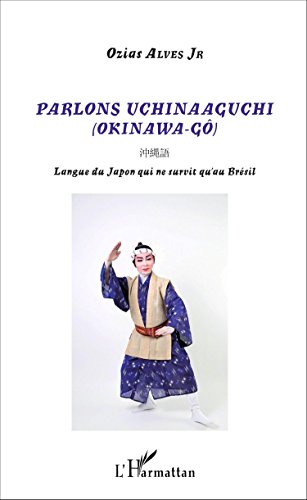 Parlons uchinaaguchi (Okinawa-Gô)
