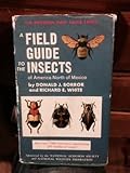 Field Guide to the Insects of America North of Mexico (Peterson Field Guide Series