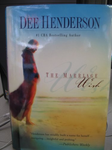 The Marriage Wish 073945045X Book Cover
