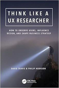 Think Like a UX Researcher