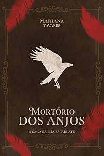 Livro Mortório dos Anjos: A Saga da Lua Escarlate