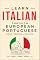 Livro Learn Italian Through Portuguese: European Edition: O Guia de Conversação Essencial para Iniciantes: Fale Italiano Rapidamente Sem Estudar Gramática