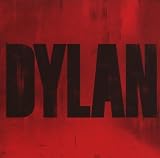 Bob Dylan Album: «Dylan (Bonus CD) (Hk)» (Front side)