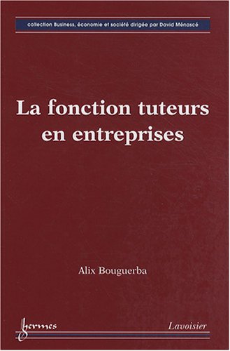 La  fonction tuteurs en entreprises
