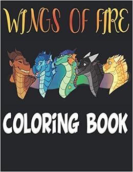 Wings of Fire coloring book: Wings Of Fire Dragons Coloring Book 14