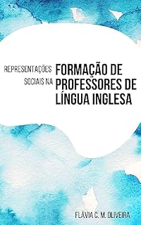 Livro Representações Sociais na Formação de Professores de Língua Inglesa