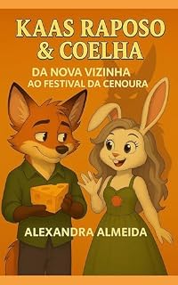 Livro Kaas Raposo & Coelha - Da Nova Vizinha ao Festival da Cenoura