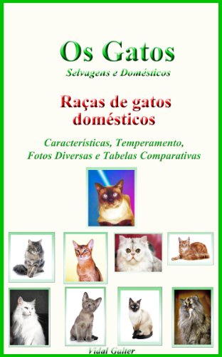 Livro Os Gatos Raças de gatos domésticos