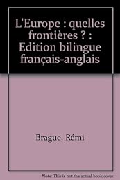 L' Europe, quelles frontières ?
