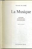 La musique: Histoire, dictionnaire, discographie (French Edition) by 