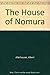 The House of Nomura 0747509832 Book Cover