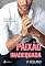 Livro Paixão inadequada: Nunca misture amor com negócios