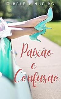 Livro Paixão e Confusão