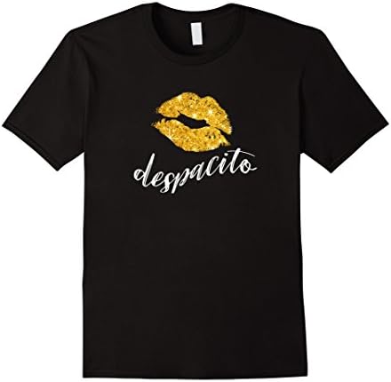 Mens Women's Despacito Shirt | Gold Sparkle Lips | Slowly Wave Medium Black